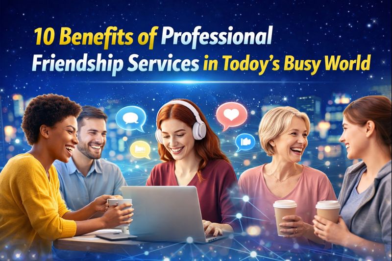 professional friendship services