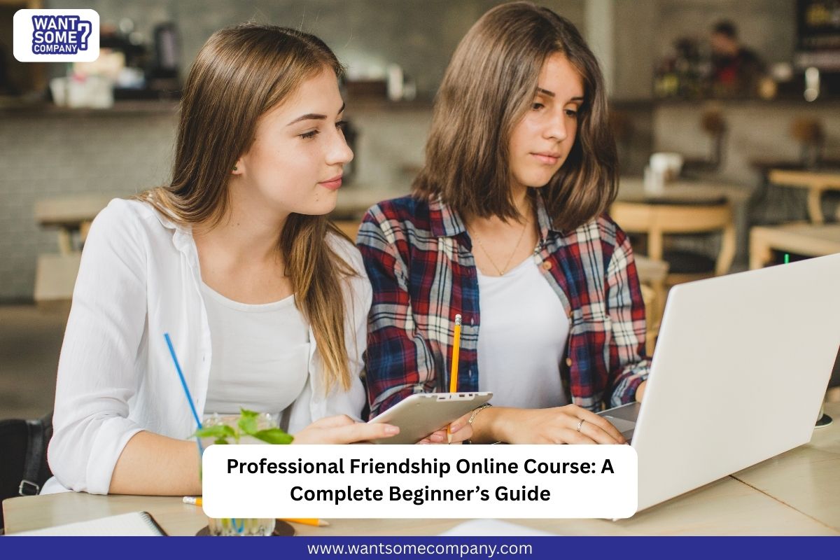 Professional Friendship Online Course