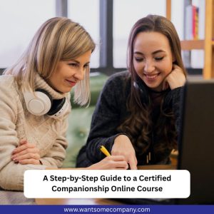 Certified Companionship Online Course