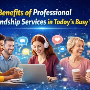 professional friendship services