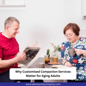 Customised Companion Services